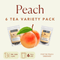 Peach Tea Variety Pack [6 Full Size Teas]